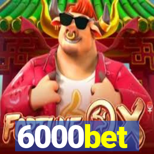 6000bet