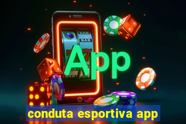 conduta esportiva app