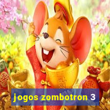 jogos zombotron 3