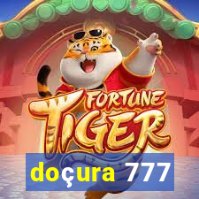 doçura 777