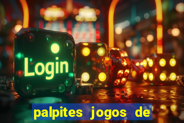 palpites jogos de hoje favoritos