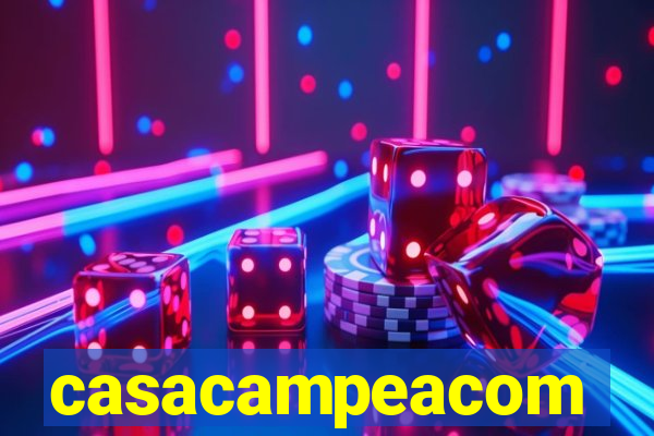 casacampeacom