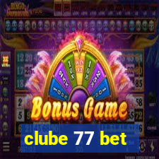 clube 77 bet