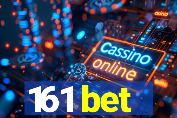 161 bet