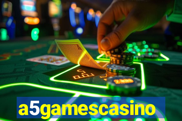 a5gamescasino