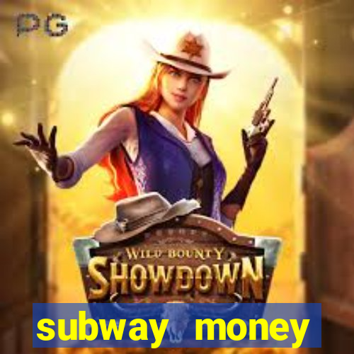 subway money deposito 1 real