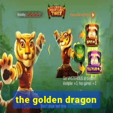 the golden dragon