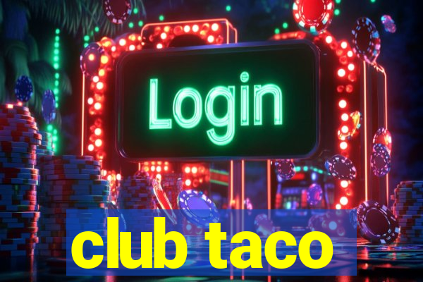 club taco