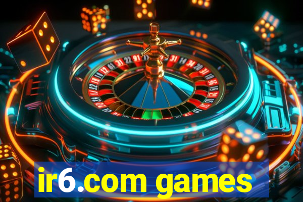 ir6.com games