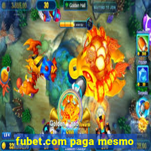 fubet.com paga mesmo