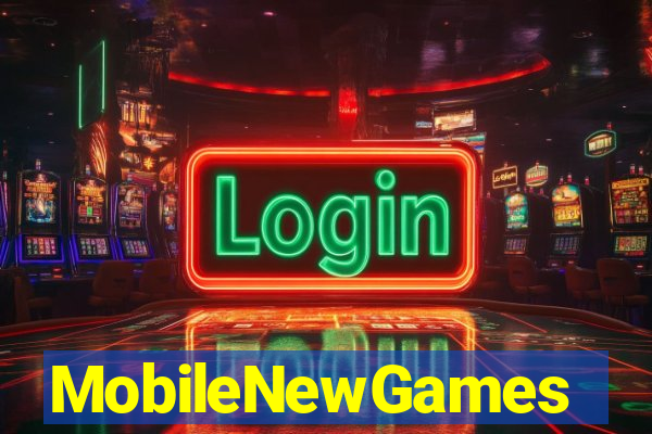 MobileNewGames