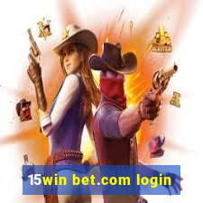 15win bet.com login