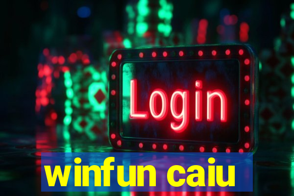 winfun caiu