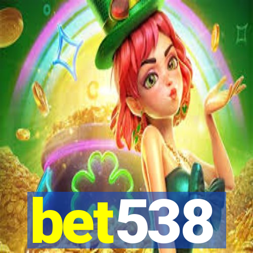 bet538