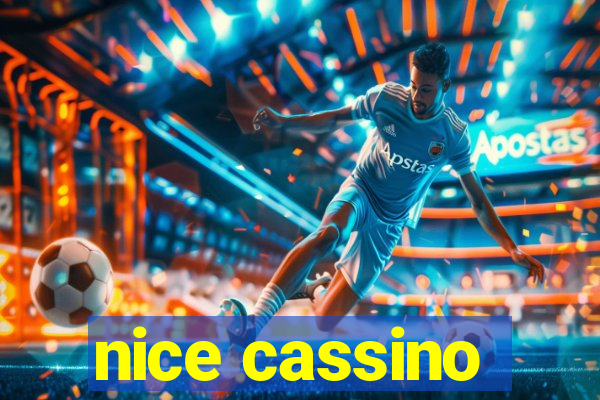 nice cassino