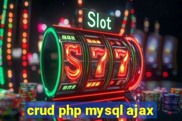 crud php mysql ajax