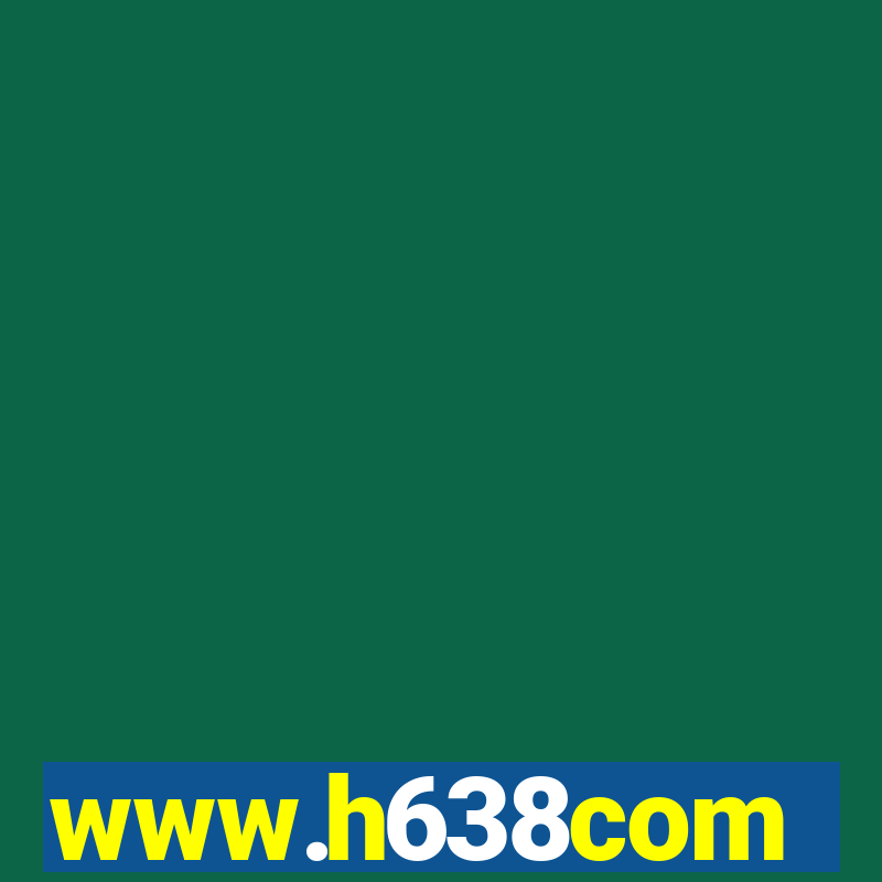 www.h638com