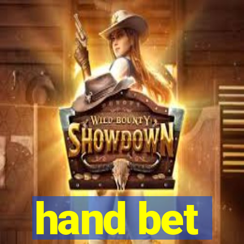 hand bet