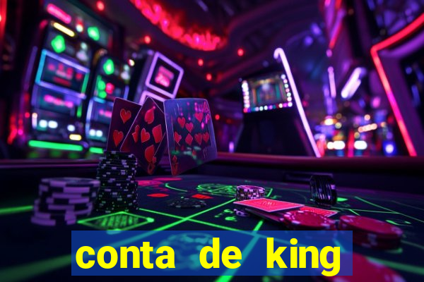 conta de king legacy gratis