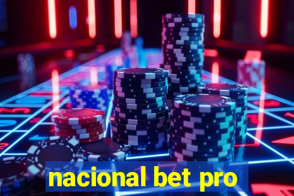 nacional bet pro