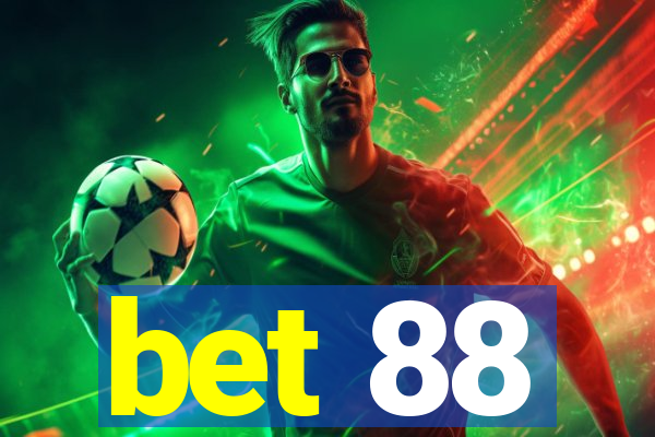 bet 88