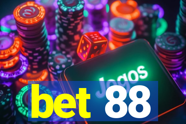 bet 88