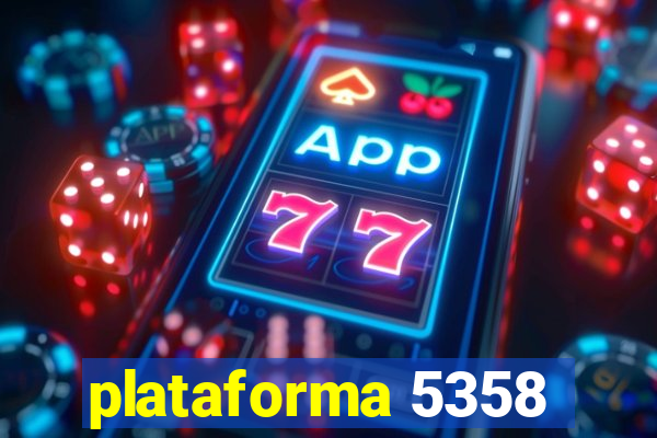 plataforma 5358