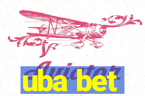 uba bet