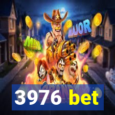 3976 bet