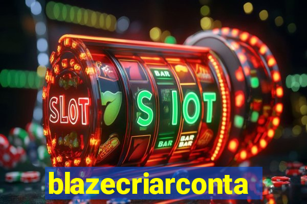 blazecriarconta