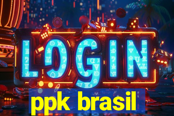 ppk brasil