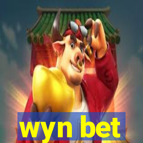 wyn bet