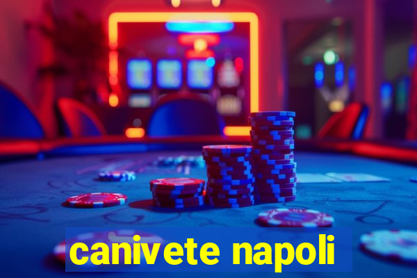 canivete napoli