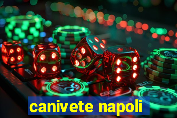 canivete napoli