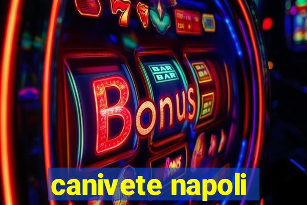 canivete napoli