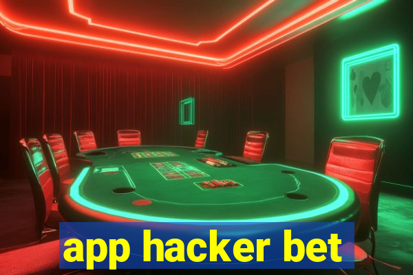 app hacker bet