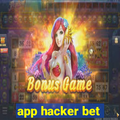 app hacker bet