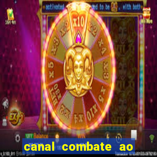 canal combate ao vivo multicanais