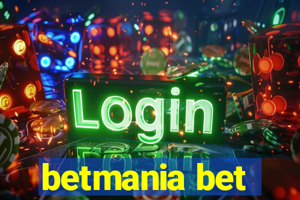 betmania bet