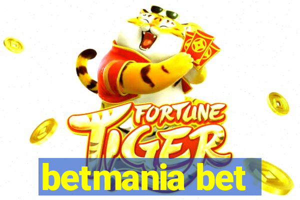 betmania bet