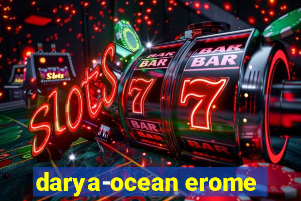 darya-ocean erome