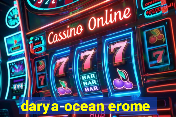 darya-ocean erome