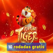 10 rodadas gratis