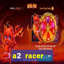 a2 racer - riscando o asfalto filme completo dublado download