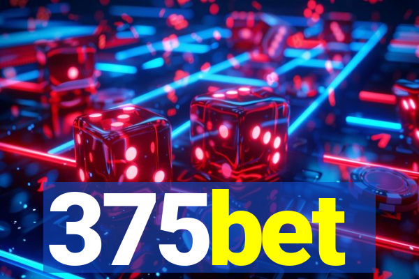 375bet