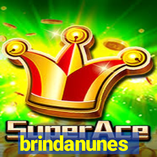 brindanunes