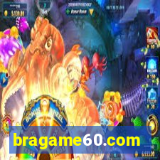 bragame60.com