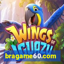 bragame60.com