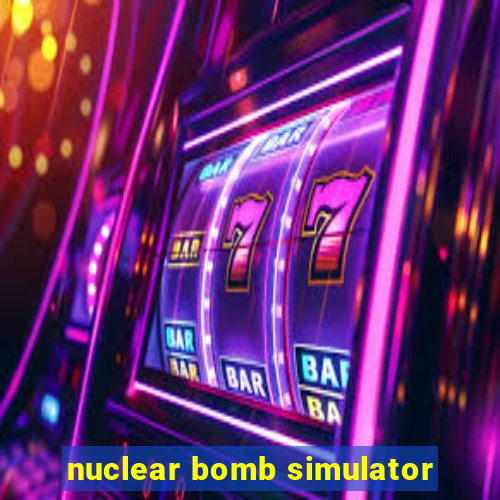 nuclear bomb simulator