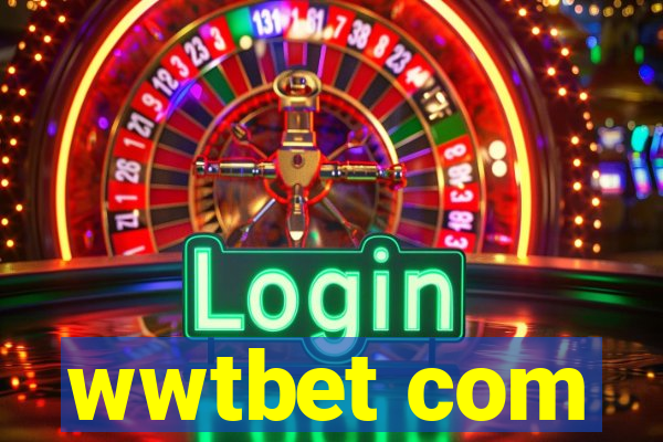 wwtbet com